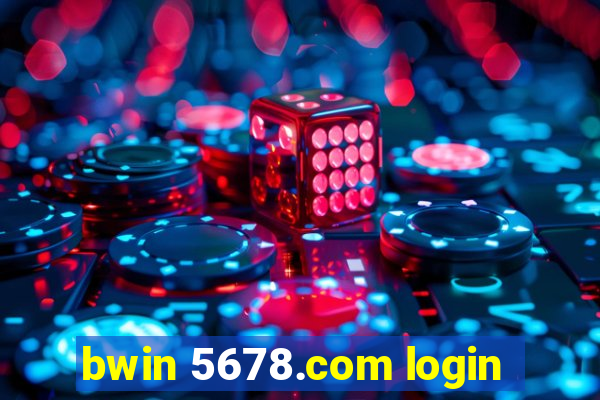 bwin 5678.com login